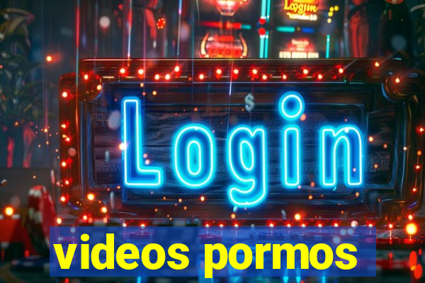 videos pormos